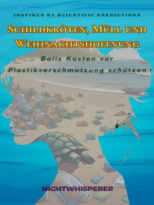 Schildkröten, Müll und Weihnachtshoffnung - ebook